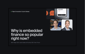 Priority and Pipe on embedded finance